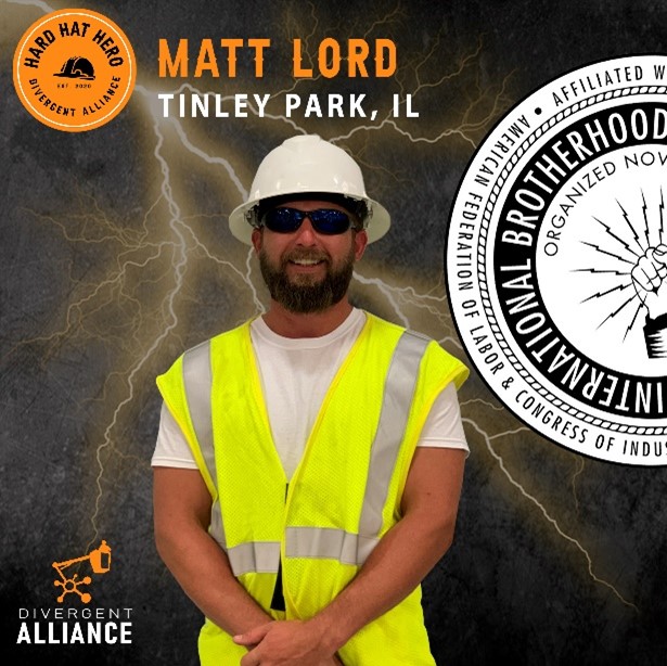 Matt Lord - Hard Hat Hero October